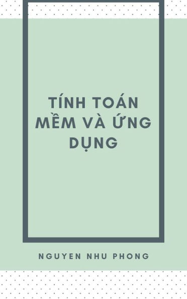 Tinh Toan Mem & Ung Dung