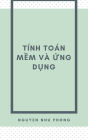 Tinh Toan Mem & Ung Dung