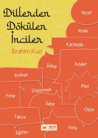 Title: Dillerden Dokulen Inciler, Author: Ibrahim Kuzi
