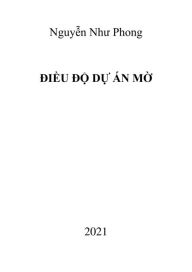 Title: Dieu do du an mo, Author: Phong Nguy?n Nhu