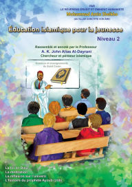 Title: Éducation Islamique Pour La Jeunesse: Niveau 2, Author: Mohammad Amin Sheikho