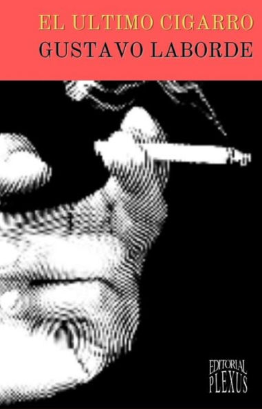 El último cigarro