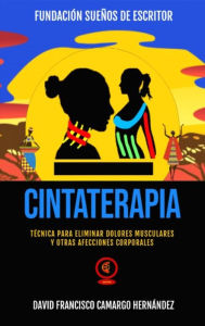 Title: Cintaterapia, Author: David Francisco Camargo Hernández