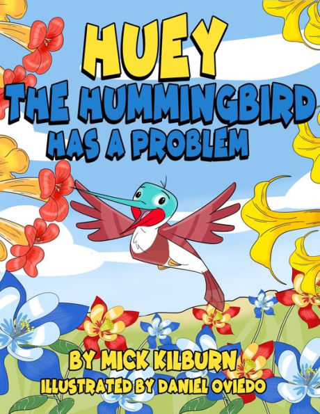 Huey the Hummingbird Has a Problem