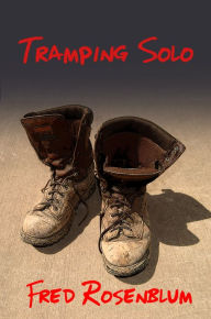 Title: Tramping Solo, Author: Fred Rosenblum