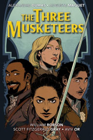 Title: The Three Musketeers: Updated, Illustrated, and Unapologetically Diverse, Author: Scott Fitzgerald Gray