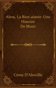 Title: Alera, Author: Côme D'Aboville