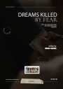 Dreams Killed by Fear