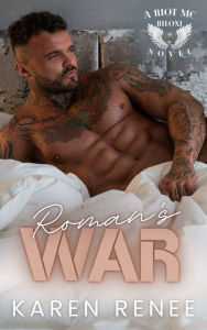 Title: Roman's War, Author: Karen Renee