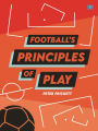 Football's Principles of Play