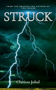 Title: Struck, Author: Clarissa Johal