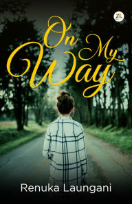 Title: On My Way, Author: Renuka Laungani