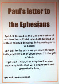 Title: Paul's Letter to the Ephesians, Author: Sybrand Van Kwawegen