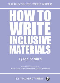 Title: How To Write Inclusive Materials, Author: Tyson Seburn