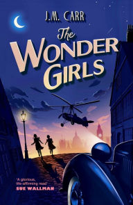 Title: The Wonder Girls, Author: JM Carr