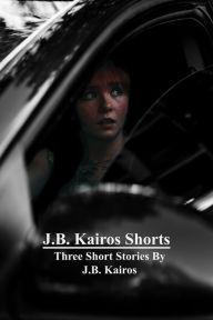 Title: J.B. Kairos Shorts, Author: J.B. Kairos