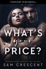 Title: What's Your Price?, Author: Sam Crescent