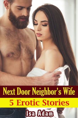 Neighbor's Wife