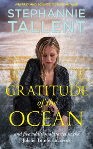 Title: Gratitude of the Ocean, Author: Stephannie Tallent