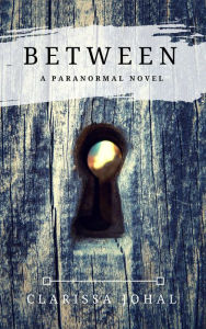 Title: Between, Author: Clarissa Johal
