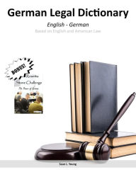 Title: German Legal Dictionary: With Bonus Book, Author: Sean L. Young
