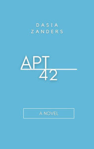 Title: Apartment 42, Author: Dasia Zanders