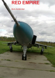 Title: Red Empire, Author: Nick Armbrister