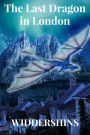The Last Dragon In London