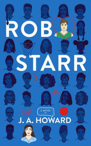 Title: Rob Starr, Author: J. A. Howard