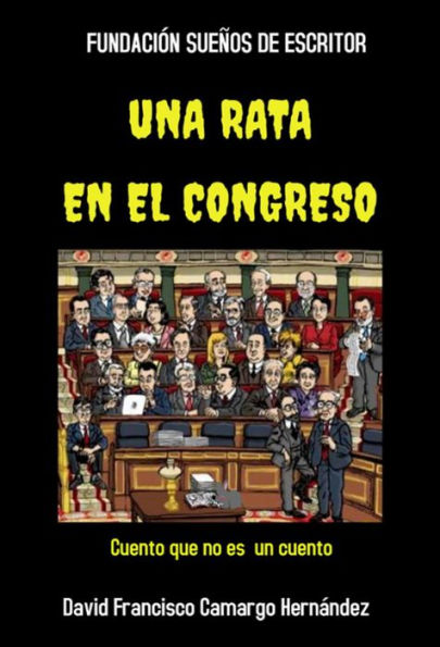 Una Rata En El Congreso