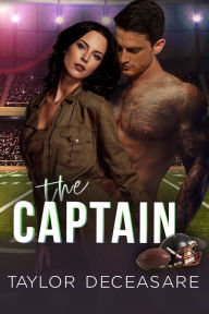 Title: The Captain, Author: Taylor Deceasare