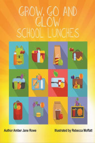 Title: School Lunches, Author: Amber Rowe