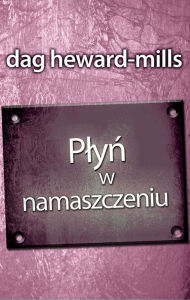 Title: Plyn w namaszczeniu, Author: Dag Heward-Mills