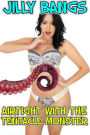 Airtight With The Tentacle Monster