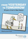 From Yesterday to Tomorrow: 60 Years of Tech in New Zealand