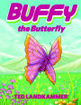 Buffy The Butterfly