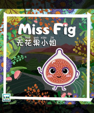 Title: Miss Fig, Author: ABC EdTech Group