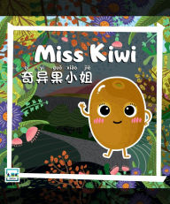 Title: Miss Kiwi, Author: ABC EdTech Group