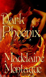 Title: Dark Phoenix, Author: Madelaine Montague