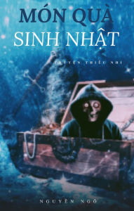 Title: Mon Qua Sinh Nhat, Author: Nguyen Ngo