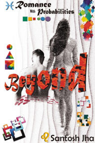 Title: Beyond, Author: Santosh Jha