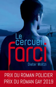 Title: Le Cercueil farci, Author: Dieter Moitzi