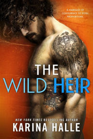 Title: The Wild Heir, Author: Karina Halle