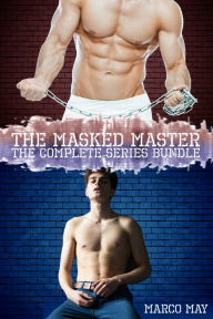 Title: The Masked Master: The Complete Series Bundle, Author: Marco May