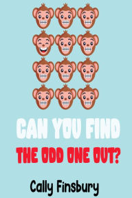Title: Can You Find the Odd One Out?, Author: Cally Finsbury