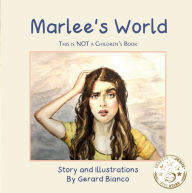 Title: Marlee's World, Author: Gerard Bianco