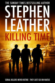 Title: Killing Time, Author: Stephen Leather