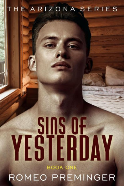 Sins of Yesterday (The Arizona series, #1)