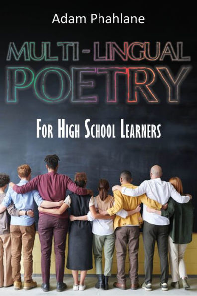 Multi-Lingual Poetry for High School Learners