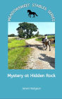 Mystery at Hidden Rock